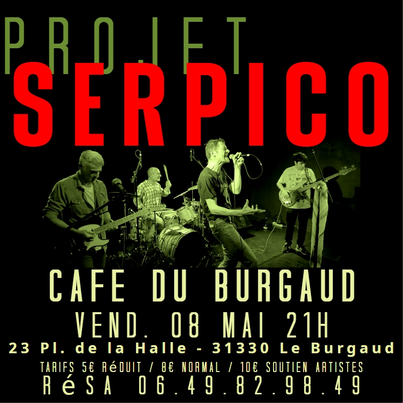 CONCERT DE "PROJET SERPICO", Le Burgaud