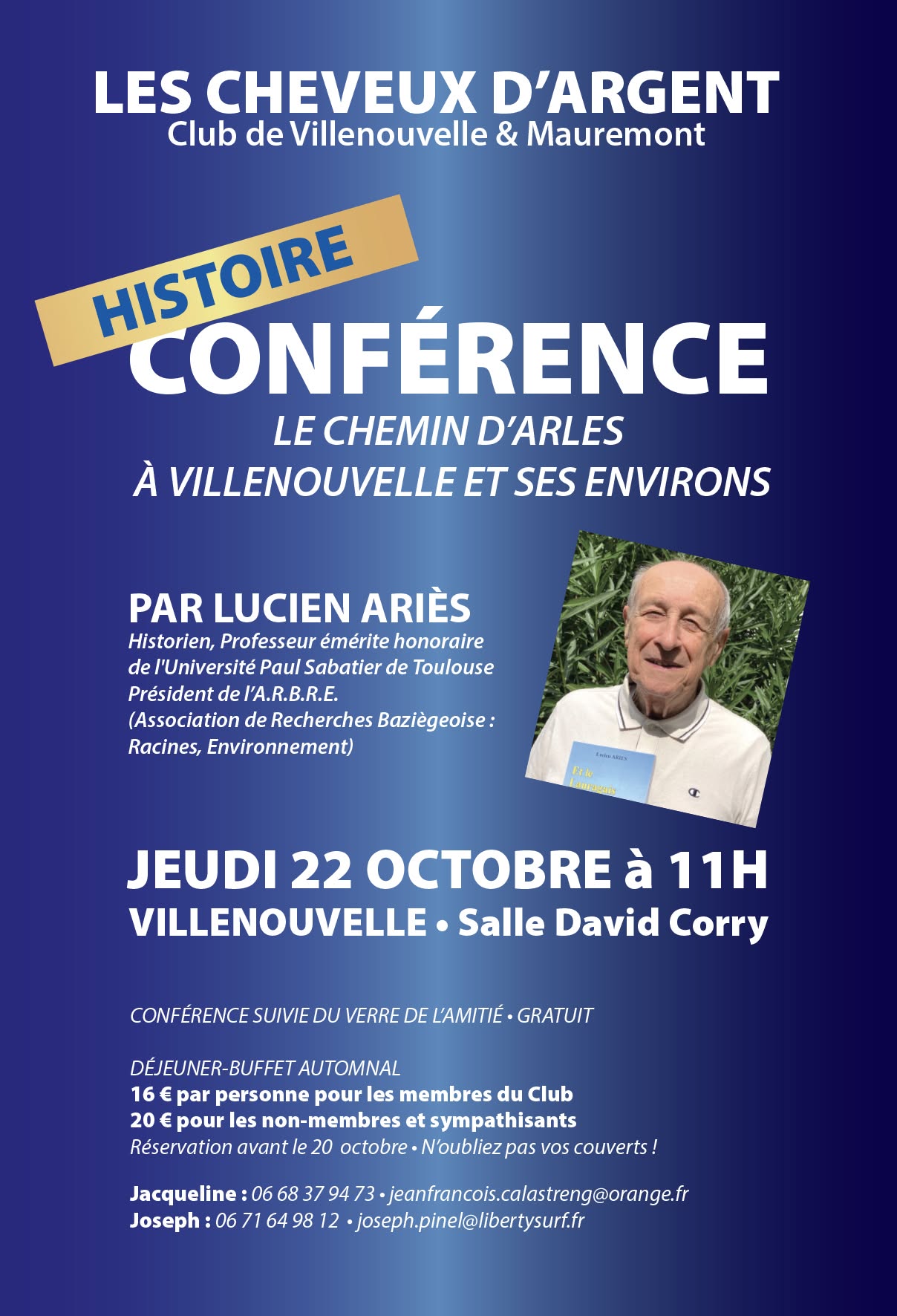 CONFÉRENCE - LE CHEMIN D'ARLES À VILLENOUVELLE ET SES ENVIRONS