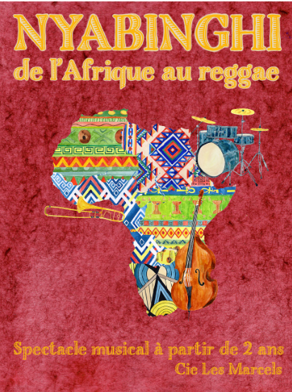 SPECTACLE NYABINGHI, DE L’AFRIQUE AU REGGAE