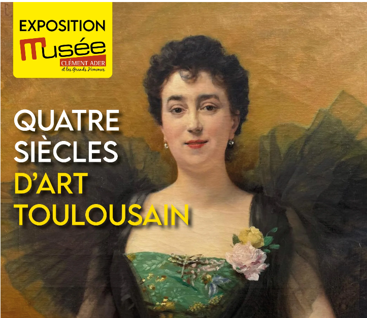 QUATRE SIÈCLES D’ART TOULOUSAIN
