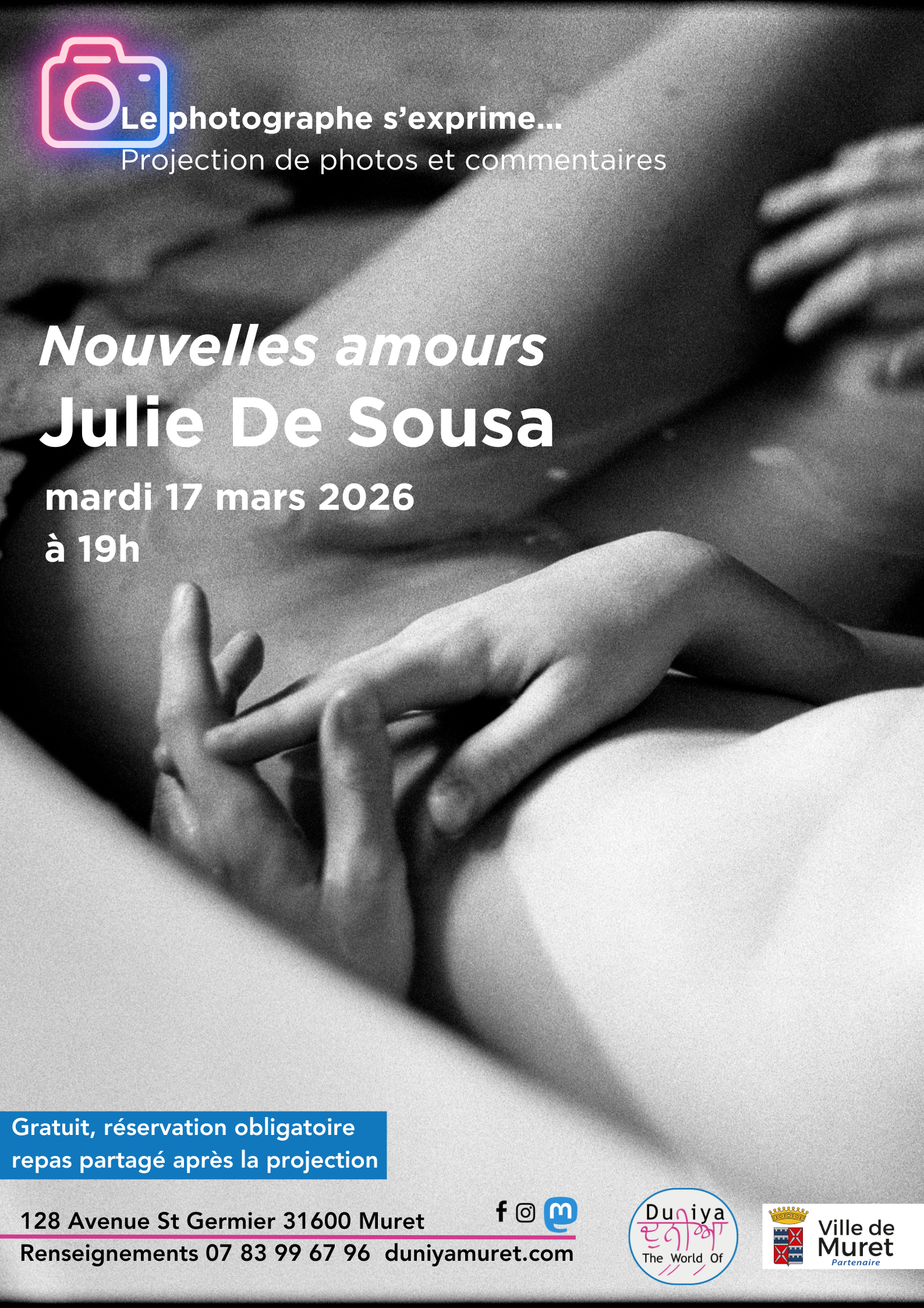 LE PHOTOGRAPHE S'EXPRIME : NOUVELLES AMOURS, JULIE DE SOUSA