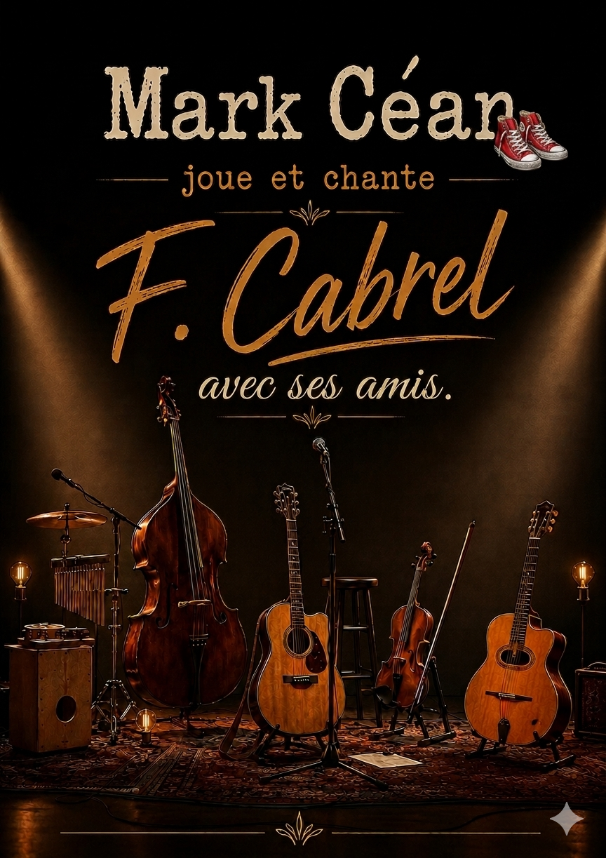 MARK CEAN JOUE ET CHANTE F.CABREL AVEC SES AMIS.