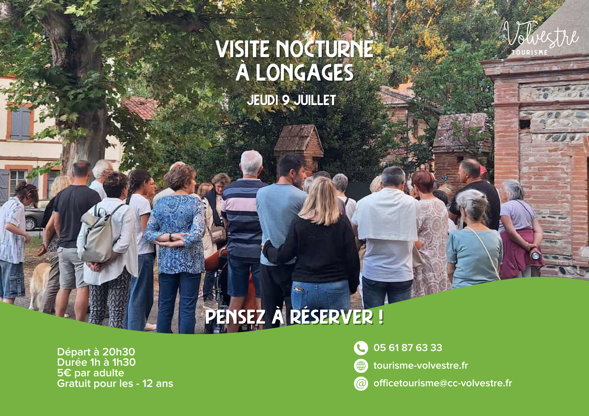 VISITE NOCTURNE : LONGAGES