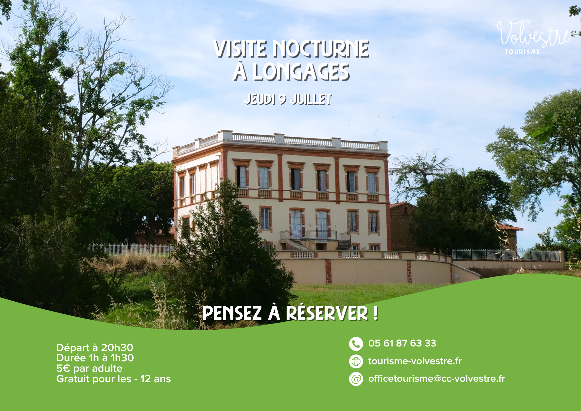 VISITE NOCTURNE : LONGAGES
