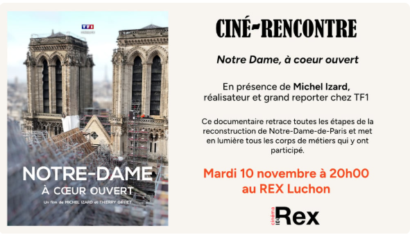 CINÉ-RENCONTRE "NOTRE DAME, À CŒUR OUVERT"