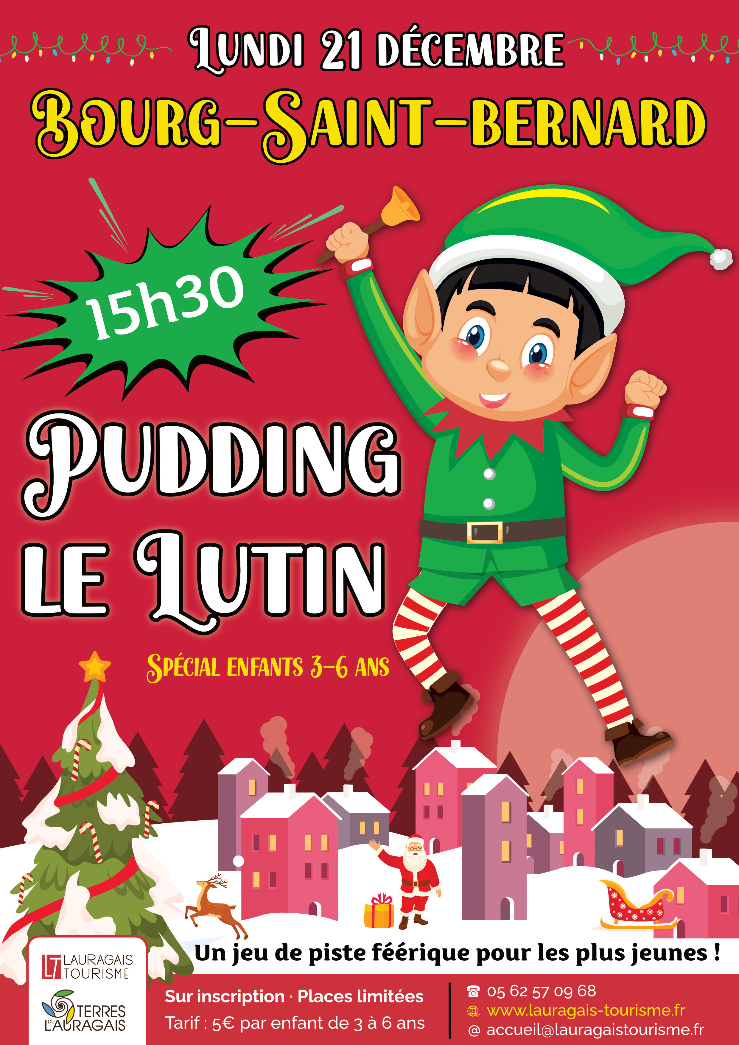 PUDDING LE LUTIN À BOURG-SAINT-BERNARD !