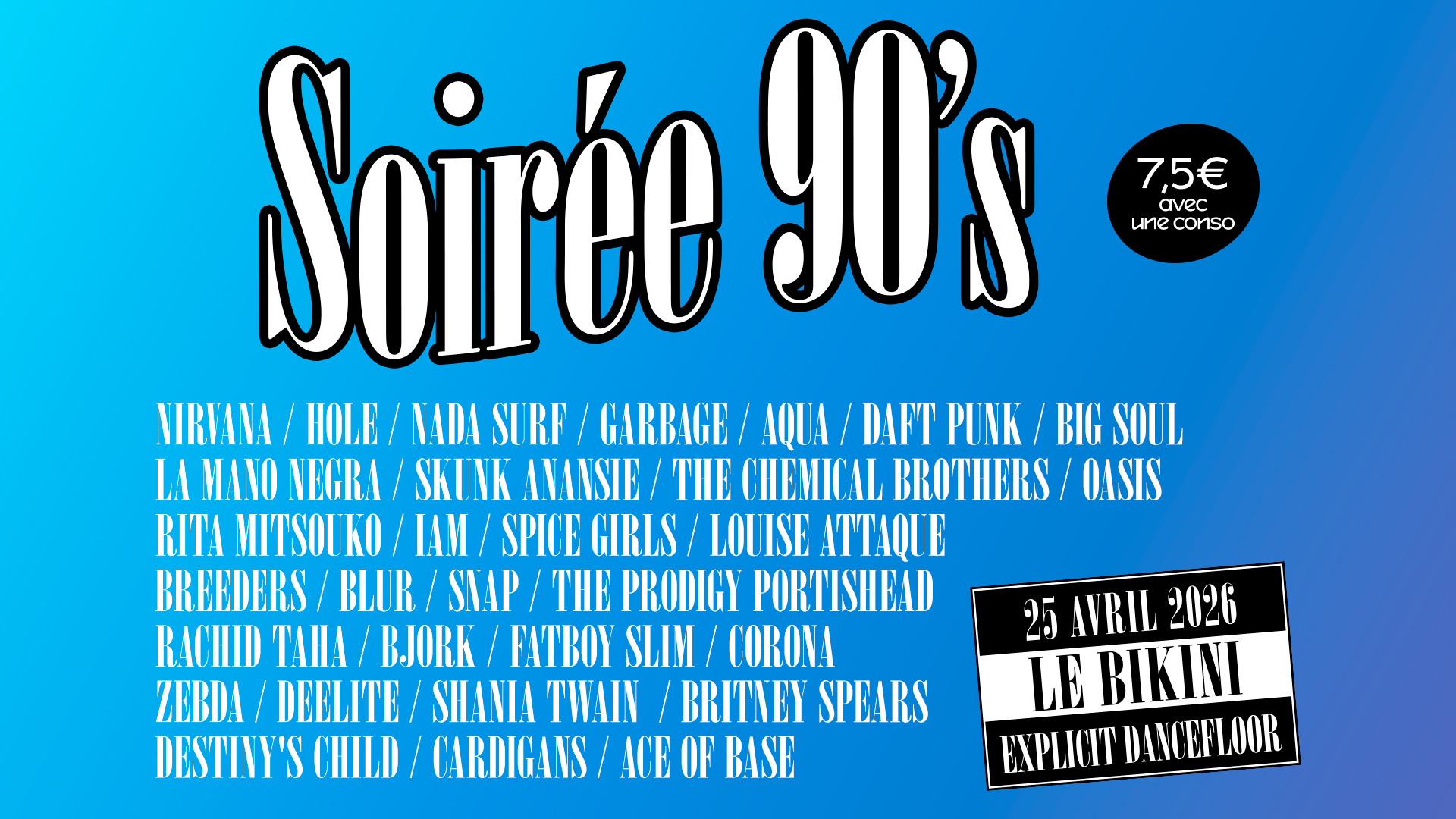 SOIRÉE ANNÉES 90 — visuel événement