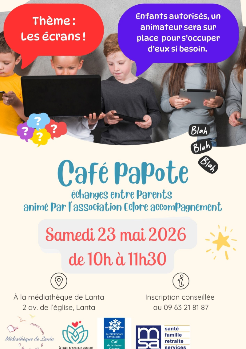 CAFÉ PAPOTE SUR LES ECRANS