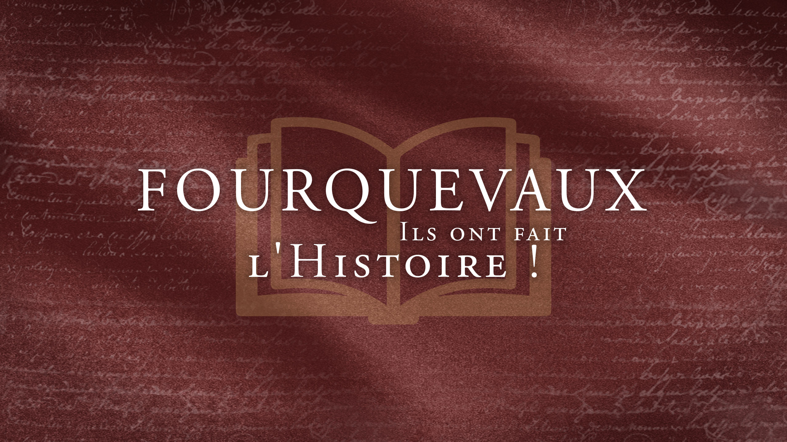 ILS ONT FAIT L'HISTOIRE - PARCOURS INTERACTIF