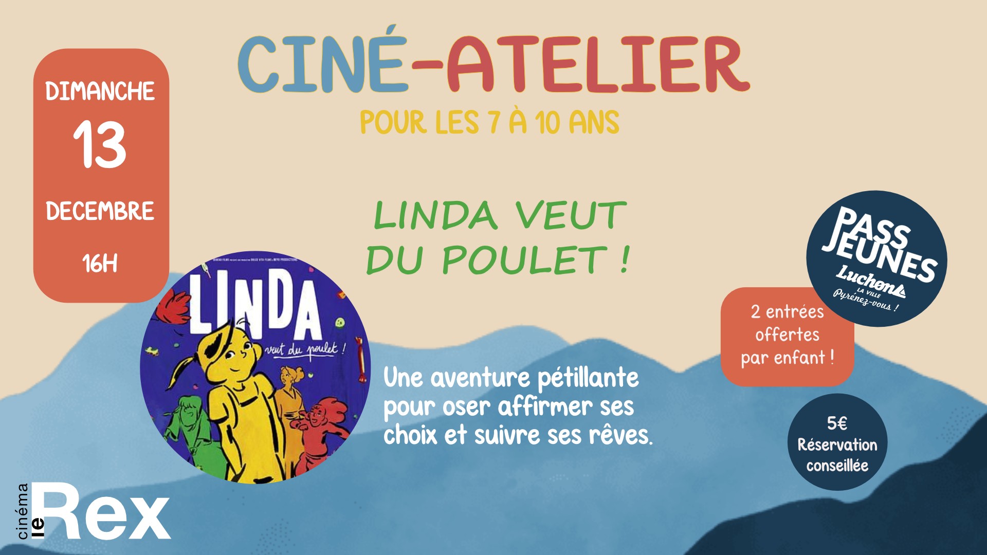 CINE-ATELIER "LINDA VEUT DU POULET"
