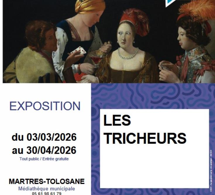 03 MARS - 30 AVRIL - EXPOSITION - LES TRICHEURS - MARTRES