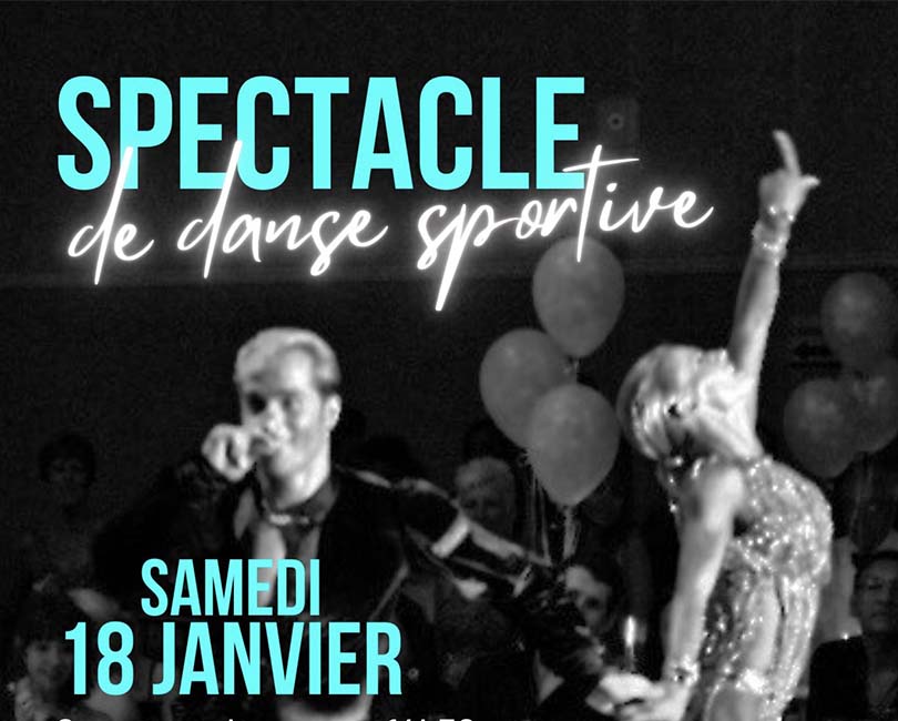 SPECTACLE DE DANSE SPORTIVE Le 18 janv 2025