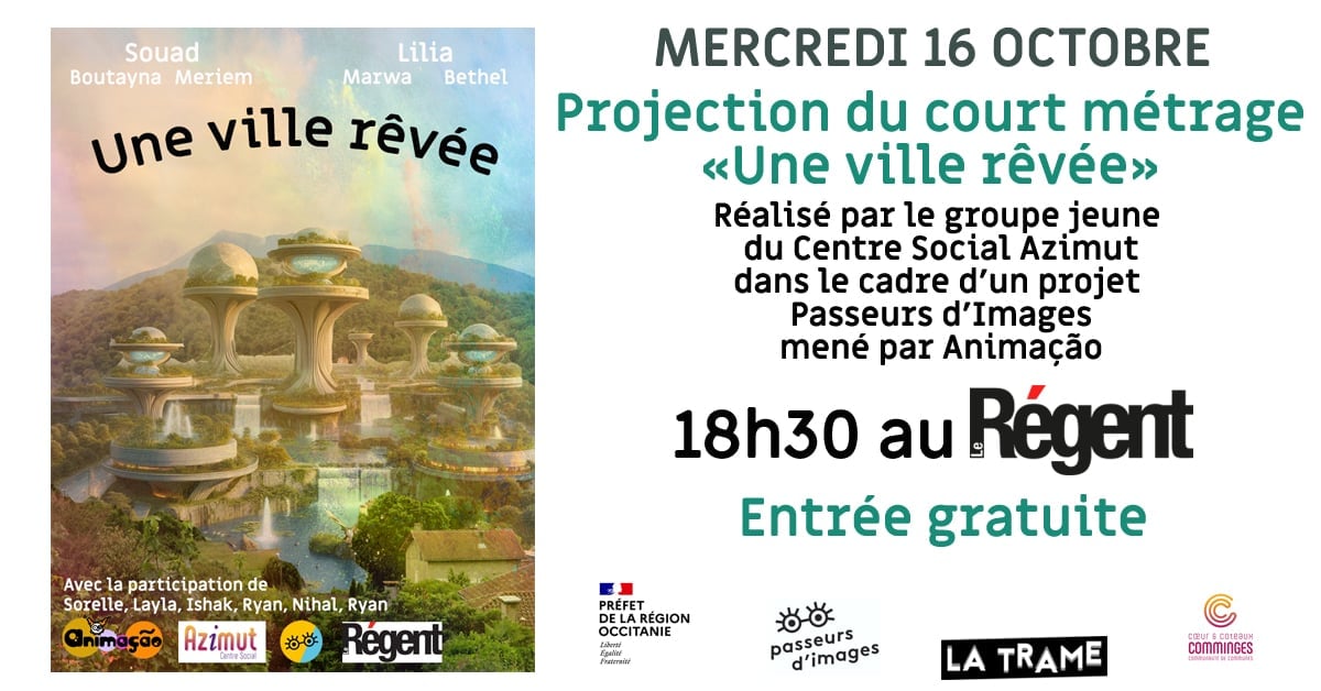 CINE-DÉBAT : RENCONTRES ASSOCIÉES : UNE VILLE RÊVÉE