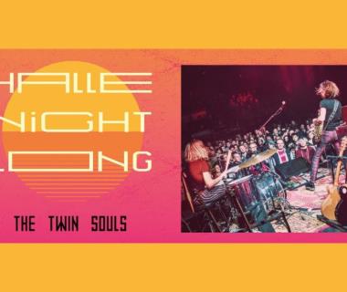 Agenda_Toulouse_Halle Night Long_The twin souls