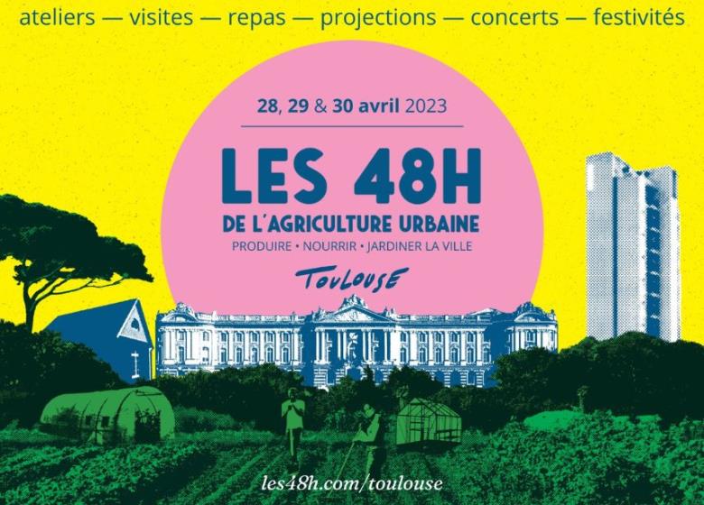Agenda_Toulouse_Les 48h de l'agriculture urbaine 