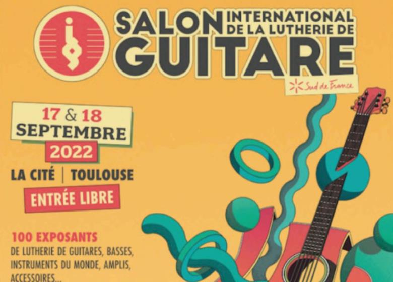 Agenda_Toulouse_Salon de la lutherie de guitare