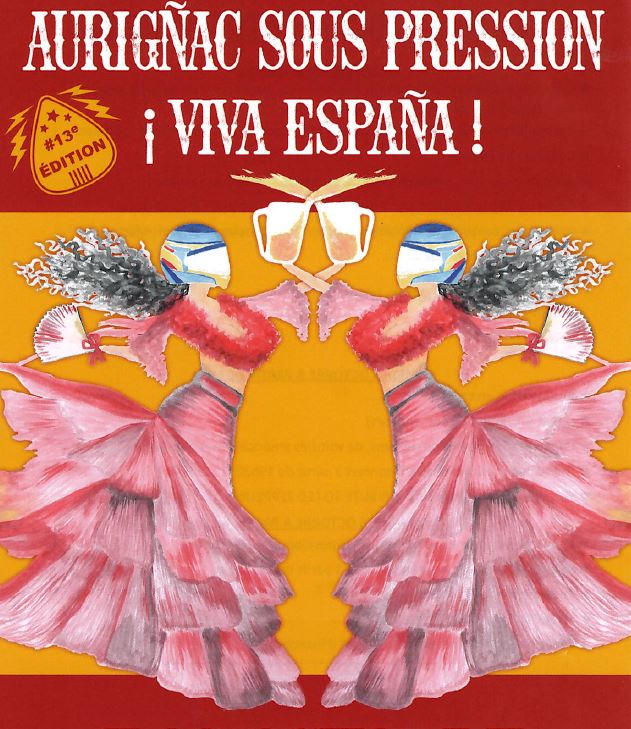 AURIGNAC SOUS PRESSION - ¡ VIVA ESPAÑA Du 5 au 6 oct 2024