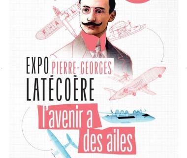 Agenda_Toulouse_Exposition Pierre Georges Latécoère