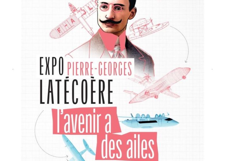Agenda_Toulouse_Exposition Pierre Georges Latécoère 