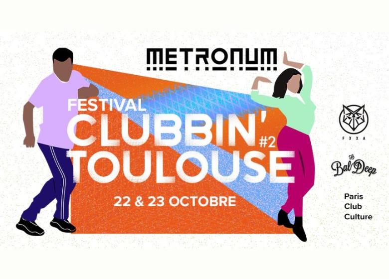 Agenda_Toulouse_Festival Clubbin' Toulouse