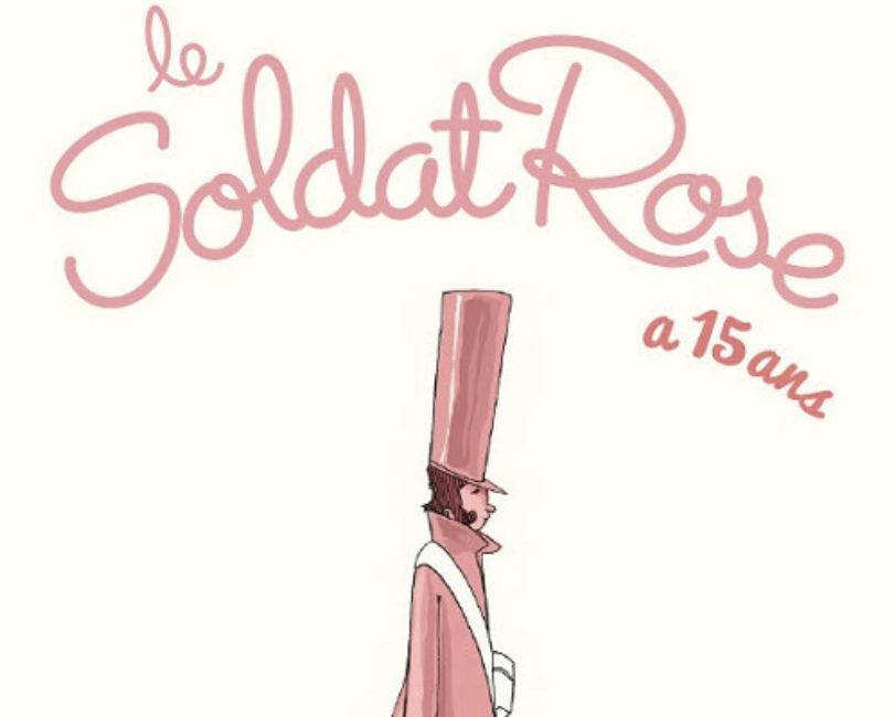 LE SOLDAT ROSE Du 20 oct au 2 nov 2024