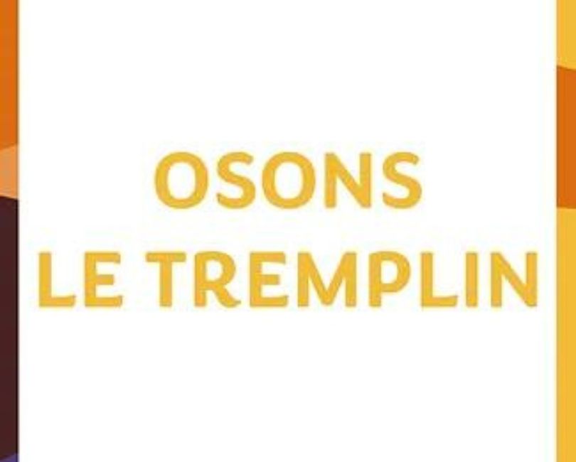 OSONS - LE TREMPLIN - SOIRÉE DE SÉLECTION Le 22 oct 2024