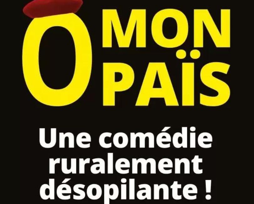 Ô MON PAÏS Du 26 oct au 30 déc 2024