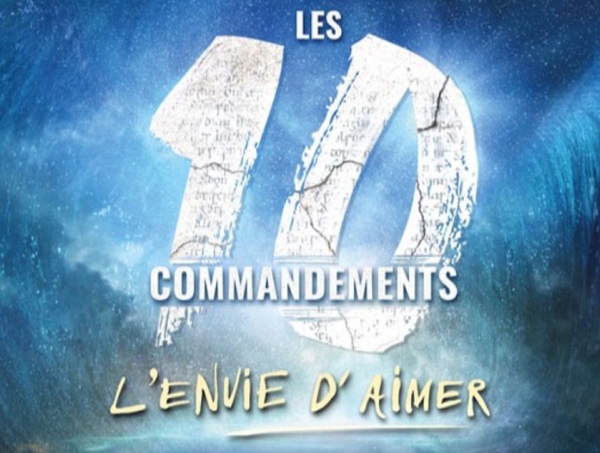 LES 10 COMMANDEMENTS - L