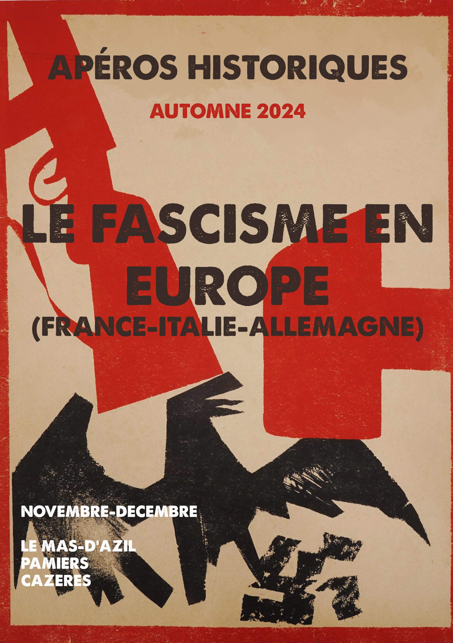 ATELIERS HISTORIQUES : LE FASCISME EN EUROPE