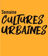 SOIRÉE CULTURES URBAINES