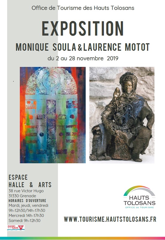 EXPOSITION PEINTURE ET SCULPTURE DE LAURENCE MOTOT ET MONIQUE SOULA , GRENADE