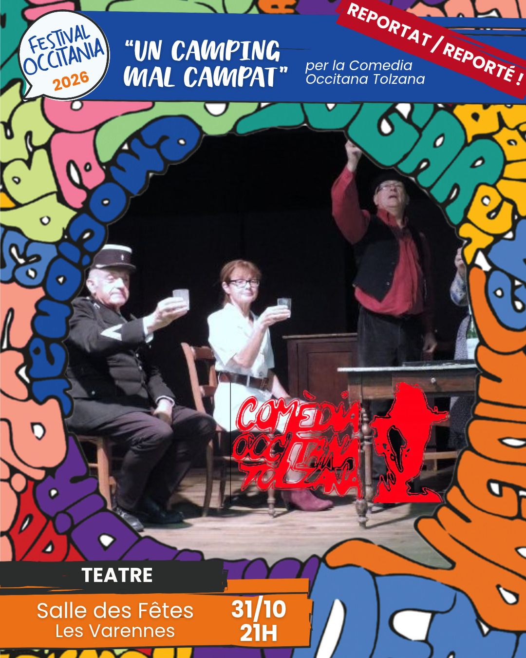 "UN CAMPING MAL CAMPAT" PER LA COT  - FESTIVAL OCCITANIA