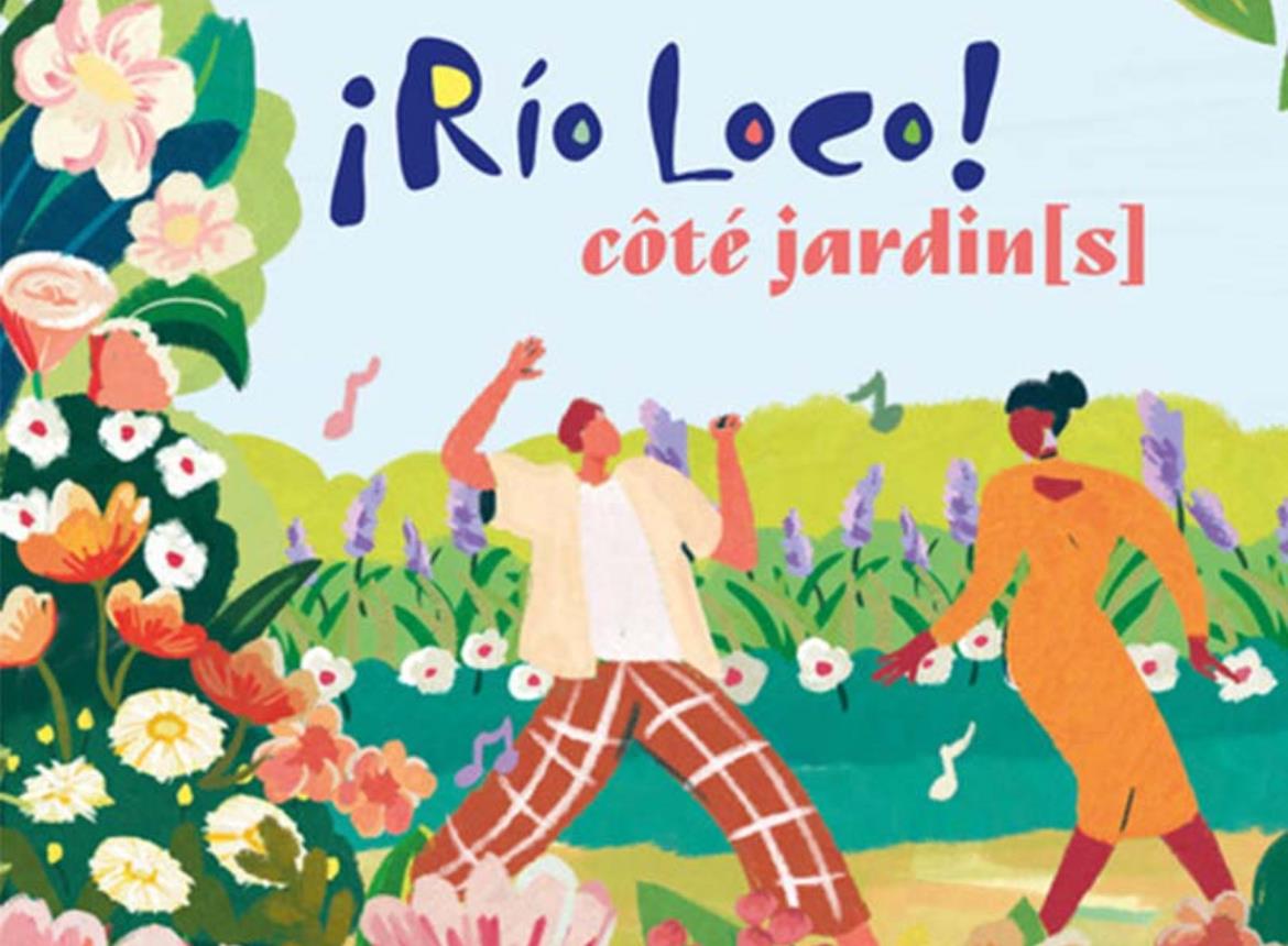 Rio Loco Côté Jardin[s] à Toulouse édition 2024