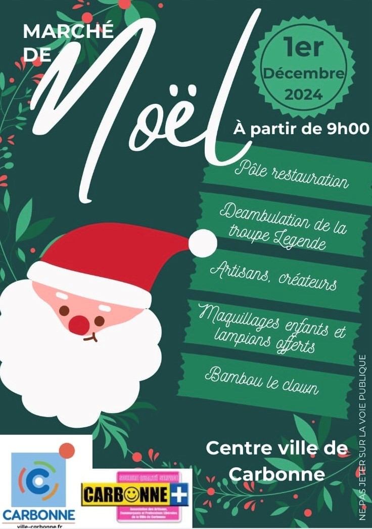 MARCHÉ DE NOËL DE CARBONNE Le 1 déc 2024