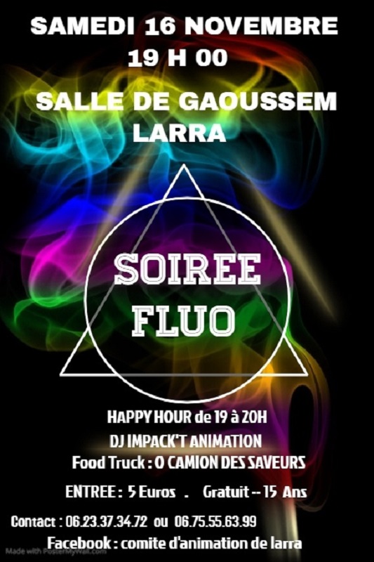 GRANDE SOIRÉE FLUO, LARRA